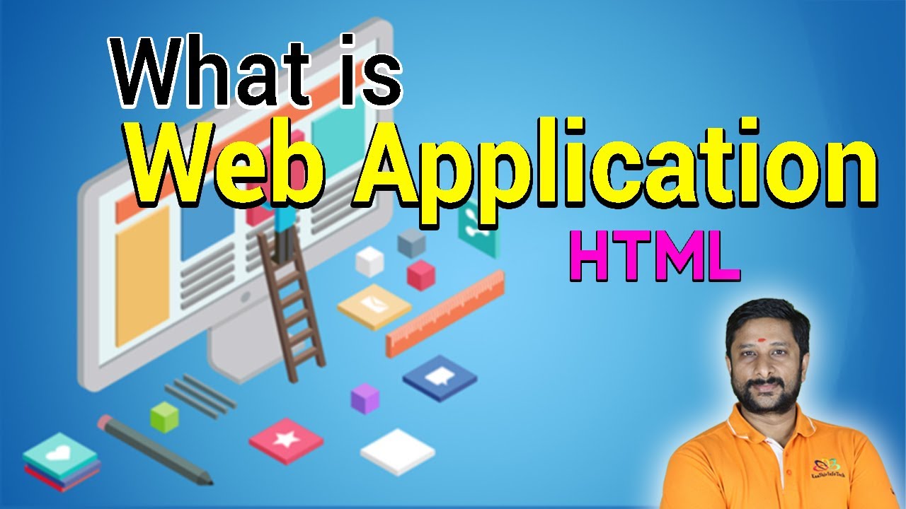 What is Web Application - HTML Tutorial - Videos